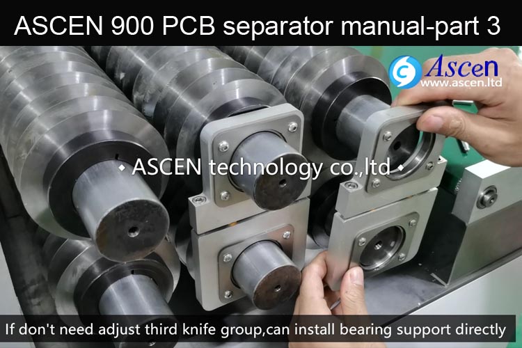 <b>Adjust PCB cutting bear support of PCB depaneling machine</b>