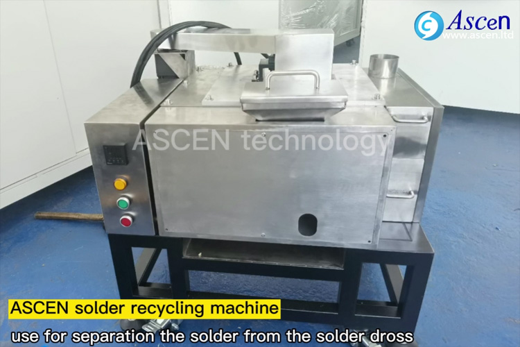 <b>Solder recycling machine and solder dross separator operation</b>