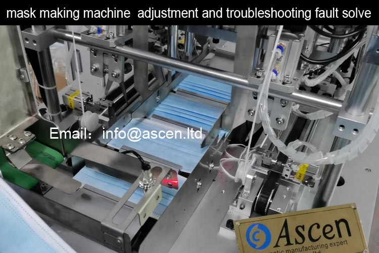 Adjustment/troubleshooting fault solve of 3 ply mask making ultrasonic welding machine  